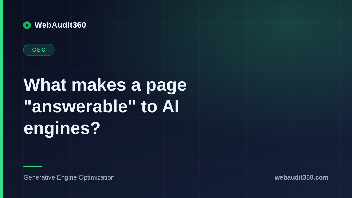 What makes a page "answerable" to AI engines?