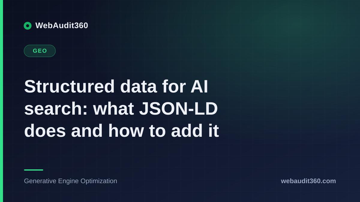 Structured data for AI search: what JSON-LD does and how to add it